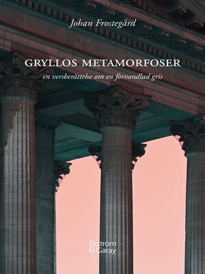 cover image of Gryllos metamorfoser